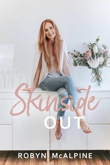 Skinside Out - Robyn McAlpine bok om hudvård